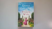 "The French Wife" von Disney Costeloe - Historical Fiction Baden-Württemberg - Rheinfelden (Baden) Vorschau