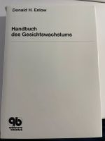 Kieferorthopädie. Handbuch des Gesichtswachstums. Donald H. Enlow Leipzig - Leipzig, Zentrum Vorschau