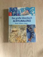 Das große Ideenbuch ACRYMALEREI Brandenburg - Oranienburg Vorschau