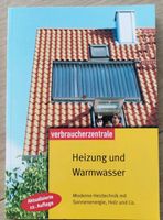 Verbraucherzentrale Heizung und Warmwasser 12. Auflage Sachsen - Großpösna Vorschau
