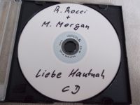 CD R. Rocci + M. Morgan , " Liebe Hautnah " Nordrhein-Westfalen - Sundern (Sauerland) Vorschau