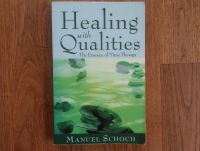 Manuel Schoch - Healing With Qualities: The Essence Of Time Thera Freiburg im Breisgau - Wiehre Vorschau