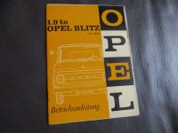 Opel Blitz Betriebsanleitung 1.9 to 1,9 Ltr.-Motor 7/1966 Niedersachsen - Kirchtimke Vorschau