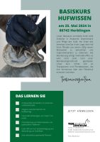 Hufkurs, Hufseminar, Hufbearbeitungskurs am 25. Mai 2024 Bayern - Fremdingen Vorschau