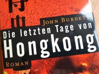 John Burdett: Die letzten Tage von Hongkong | Roman Buch gebunden Nordrhein-Westfalen - Werther (Westfalen) Vorschau