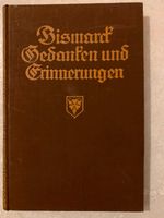 Buch "Bismarck Gedanken und Erinnerungen", 1922 Baden-Württemberg - Karlsruhe Vorschau