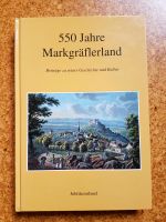 Buch 550 Jahre Markgräflerland Jubiläumsband Baden-Württemberg - Efringen-Kirchen Vorschau