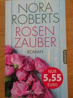 Nora Roberts, Rosenzauber Roman, Band 1 der Trilogie Hessen - Wiesbaden Vorschau