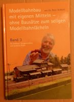 "Modellbahnbau mit eigenen Mitteln…", Band 3 Dresden - Tolkewitz Vorschau