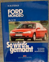 So wird's gemacht Band 91 Ford Mondeo Mark 1 Hessen - Spangenberg Vorschau