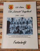 125 Jahre TSV Eintracht Dungelbeck Festschrift Niedersachsen - Peine Vorschau