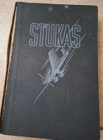 Stukas! Erlebnis eines Fliegerkorps Curt Strohmeyer Nordrhein-Westfalen - Stadtlohn Vorschau