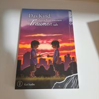 Manga das kind das ich in meinen Träumen sah band 1 Saarland - Merzig Vorschau