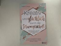 Schwangerschafts Buch Kreativ und glücklich durch die schwa Saarland - St. Ingbert Vorschau