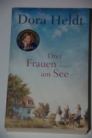 Drei Frauen am See  von Dora Heldt  Taschenbuch Berlin - Wilmersdorf Vorschau