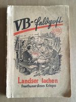 VB-Feldpost: Landser lachen, 4. Folge von 1944 Bergedorf - Kirchwerder Vorschau