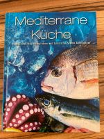 Kochbuch: Mediterrane Küche Sachsen - Görlitz Vorschau