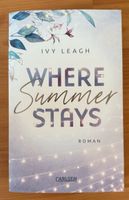 Where Summer Stays - Ivy Leagh - Gebraucht - mit Farbschnitt Eimsbüttel - Hamburg Lokstedt Vorschau