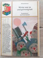 Winter war es und grimmig kalt - Könner - DDR Kinderbuch Baden-Württemberg - Dornstetten Vorschau