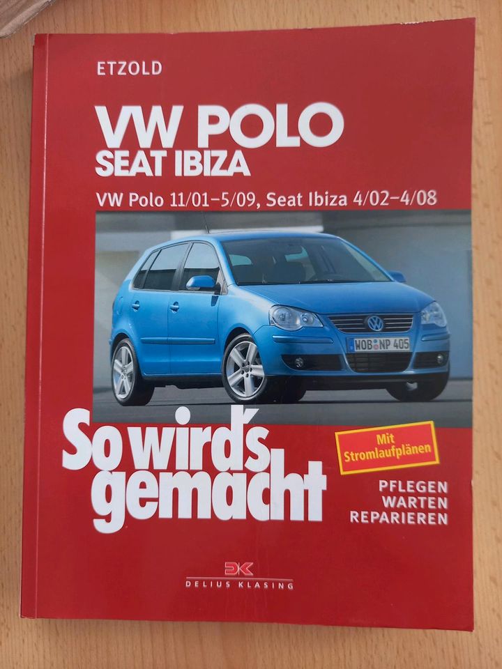 Jetzt helfe ich mir selbst / So wird's gemacht VW Polo Seat Ibiza in Königshain-Wiederau