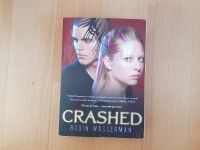 Robin Wasserman: Crashed #2 | Englisch | Sciene-Fiction Dystopie Stuttgart - Stuttgart-Nord Vorschau