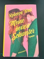 Rebecca Wait - meine bessere Schwester Innenstadt - Köln Altstadt Vorschau