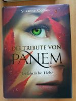 Die Tribute von Panem - Gefährliche Liebe - Suzanne Collins Band Bayern - Aschaffenburg Vorschau