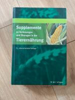 Supplemente der Tierernährung Niedersachsen - Göttingen Vorschau