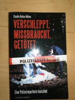 Taschenbuch, verschleppt, mißbraucht, getötet, keikus-wilms Bayern - Traunstein Vorschau