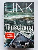 Die Täuschung Krimi Roman Buch von Charlotte Link Niedersachsen - Hanstedt Vorschau