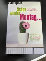 Buch „Schon wieder Montag“ Nordrhein-Westfalen - Augustdorf Vorschau