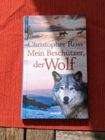 Mein Beschützer, der Wolf C. Ross Nordrhein-Westfalen - Erkrath Vorschau