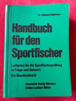 Handbuch für den Sportfischer. Leitfaden in Frage und Antwort Thüringen - Jena Vorschau