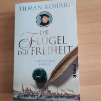 Roman "Die Flügel der Freiheit" Tilman Röhrig Luther Reformation Sachsen - Freiberg Vorschau