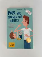 Papa was machen wir heute Buch Bayern - Manching Vorschau