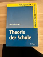 Basiswissen Schulpädagogik: Theorie der Schule Bayern - Augsburg Vorschau