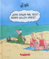 Wenn Erwin mal nicht seinen willen kriegt - Ullstein Nordrhein-Westfalen - Dülmen Vorschau