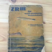 Zeppelin, ZR III, Seltenes Heft von 1924 mit.... Sachsen-Anhalt - Magdeburg Vorschau