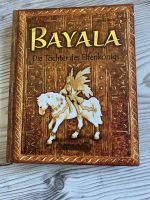 Buch Schleich Bayala Die Tochter des Elfenkönigs Hessen - Bruchköbel Vorschau