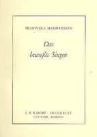 Das bewußte Singen, Buch von Franziska Martienssen-Lohmann Bayern - Geretsried Vorschau