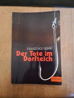 Das Buch: Der Tote im Dorfteich Rheinland-Pfalz - Undenheim Vorschau