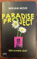 Paradise Project: Der Schein lügt von Mirjam Mous Berlin - Steglitz Vorschau