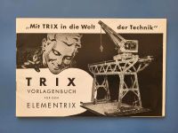 Trix Vorlagenbuch Elementrix 1952 Vintage Lindenthal - Köln Sülz Vorschau