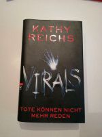 Roman Kathy Reichs - Virals - Tote können nicht mehr reden Niedersachsen - Heeßen Vorschau