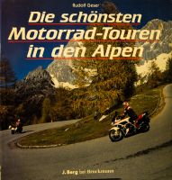 Buch "Die schönsten Motorrad-Touren in den Alpen" - gebraucht Niedersachsen - Wiesmoor Vorschau