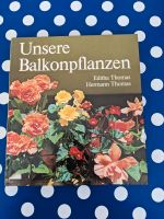 Buch "Unsere Balkonpflanzen" Mecklenburg-Vorpommern - Anklam Vorschau