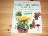 Gärtnern ohne Garten von Gay Search Das Gartenjahr auf Balkon und Niedersachsen - Hildesheim Vorschau