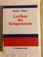 Buch „Lexikon des Verlagswesens“ (Brauner, Weigert) Sachsen-Anhalt - Nienburg (Saale) Vorschau