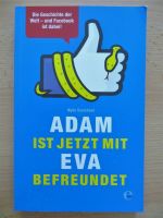 ADAM IST JETZT MIT EVA BEFREUNDET-Die Geschichte der Welt-& Faceb Gerbstedt - Welfesholz Vorschau