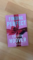 Finding perfect colleen hoover Baden-Württemberg - Gärtringen Vorschau